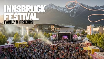 Innsbruck Festival Family & Friends