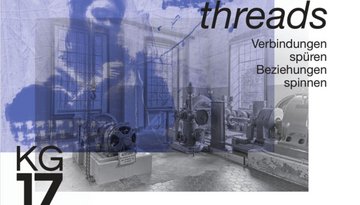 THREADS - Verbindungen spüren Beziehungen spinnen